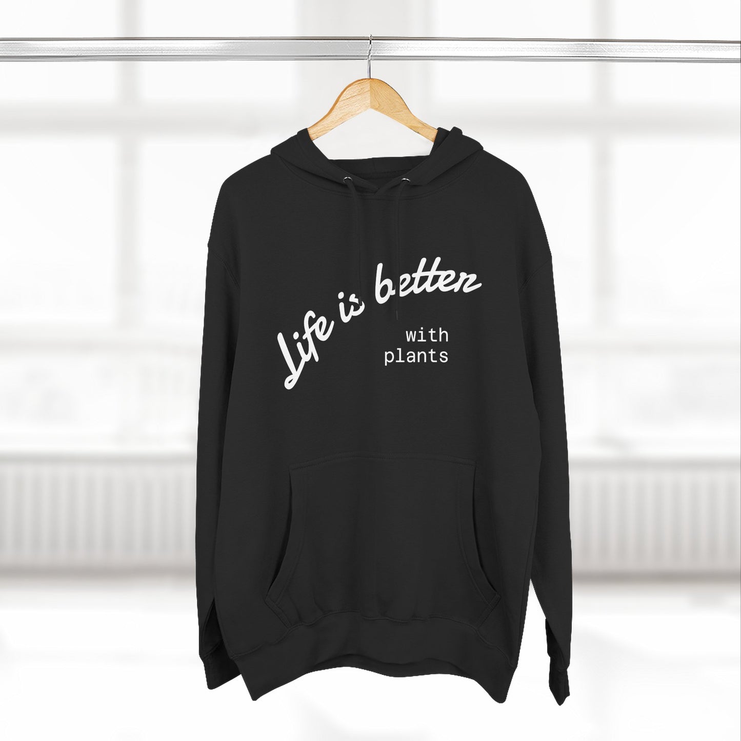 Life is Better with Plants Fleece Hoodie