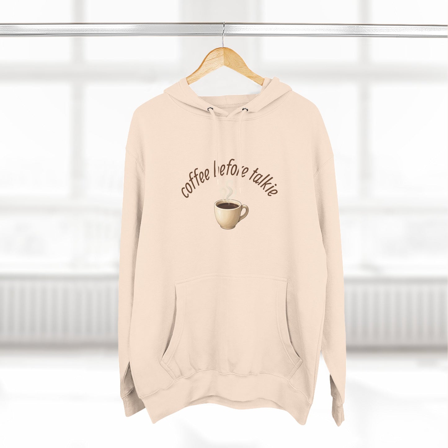 Fleece Hoodie: Coffee Before Talkie, Caffeine Lover Sweatshirt, Three-Panel Pullover, Unisex Hooded Top