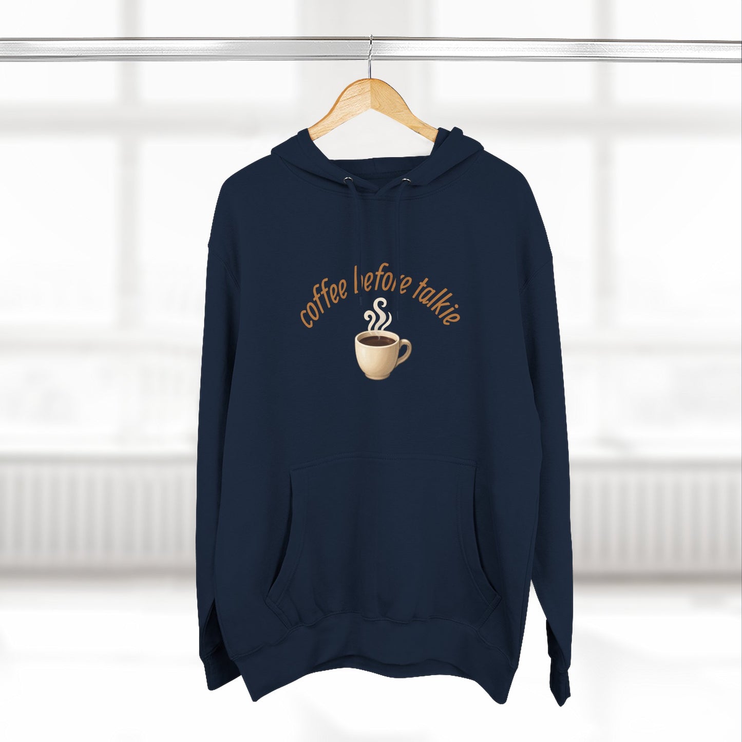 Fleece Hoodie: Coffee Before Talkie, Caffeine Lover Sweatshirt, Three-Panel Pullover, Unisex Hooded Top