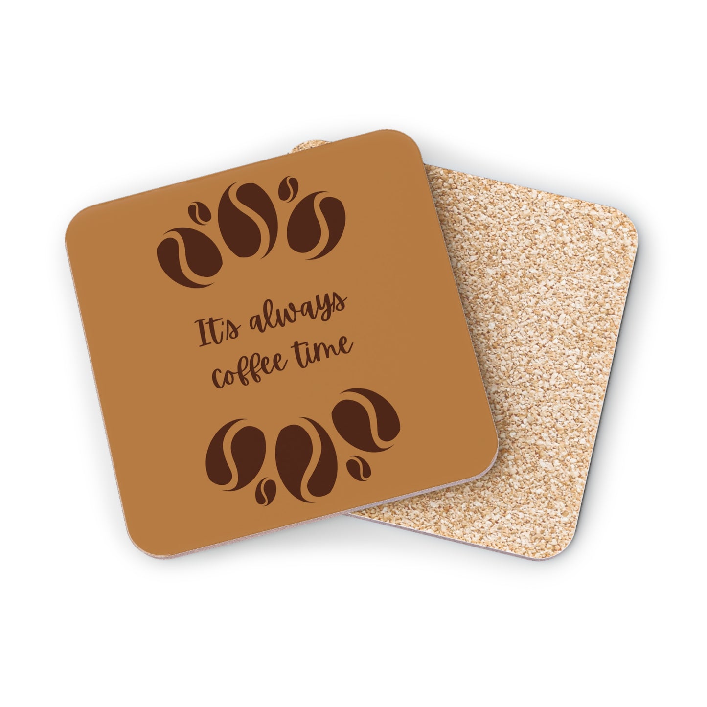 Always Coffee Time, Drink Coasters, Table Coasters, Home Decor, Housewarming Gift, Kitchen Accessories