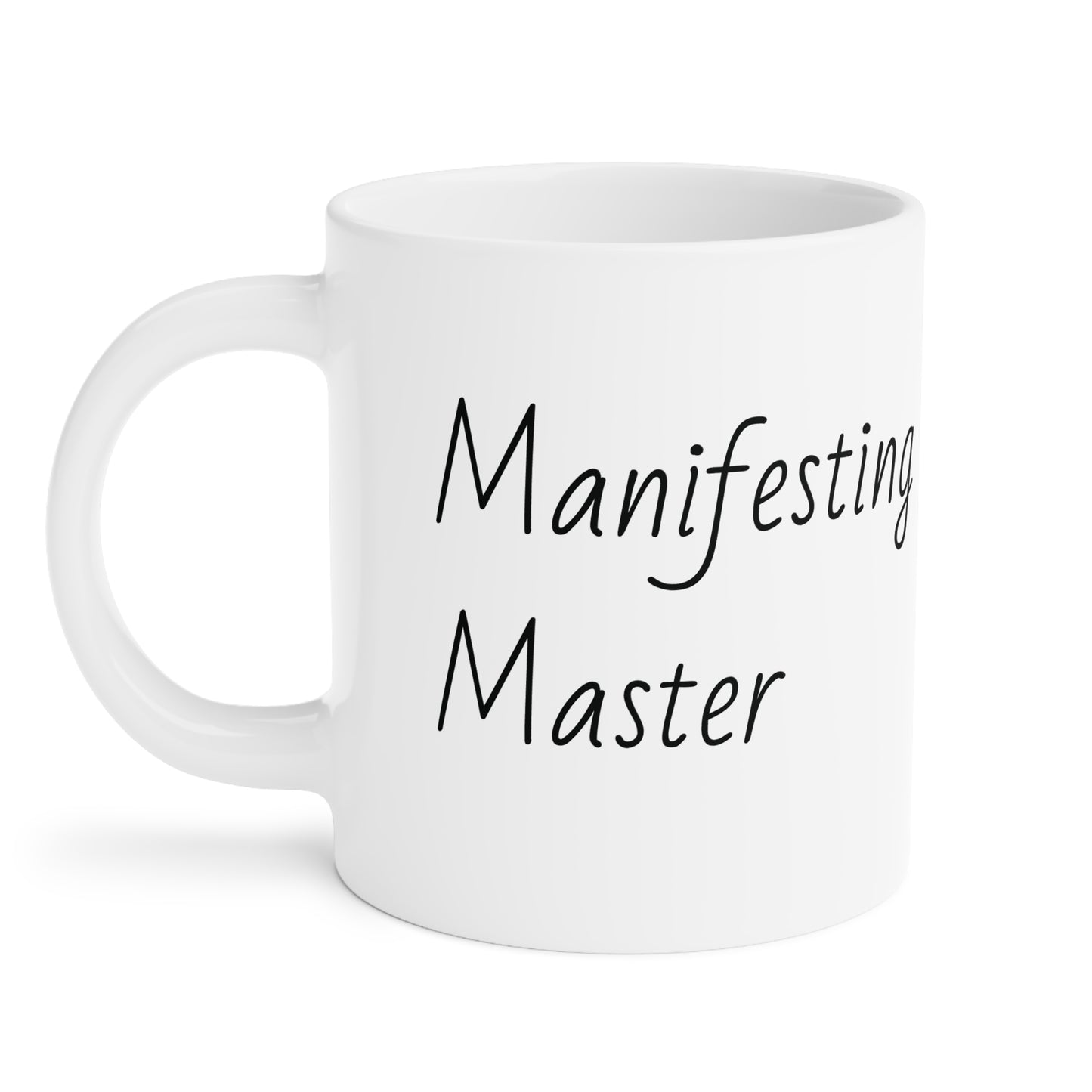 Manifesting Master Ceramic Mug - Inspirational Gift for Spiritual Seekers, Coffee Lover, Motivational Decor, Law of Attraction