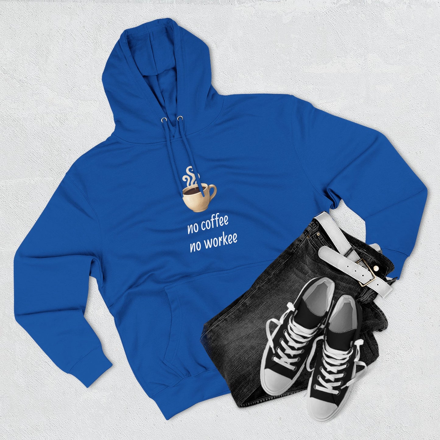 Fleece Hoodie: with 'no coffee no workee' Design, Coffee Lover Gift, Cozy Sweatshirt, Coffee Addict Shirt, Sarcastic
