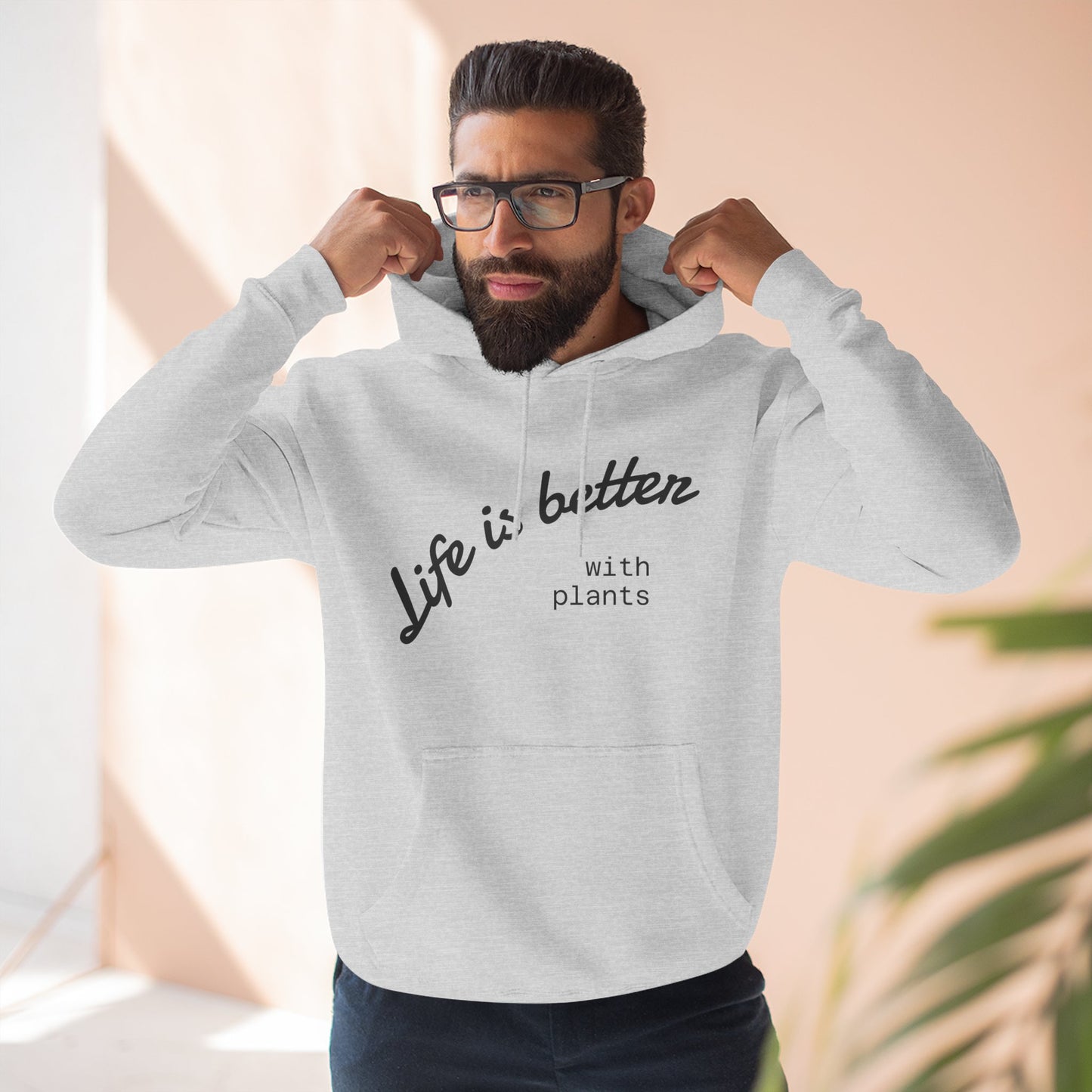 Life is Better with Plants Fleece Hoodie