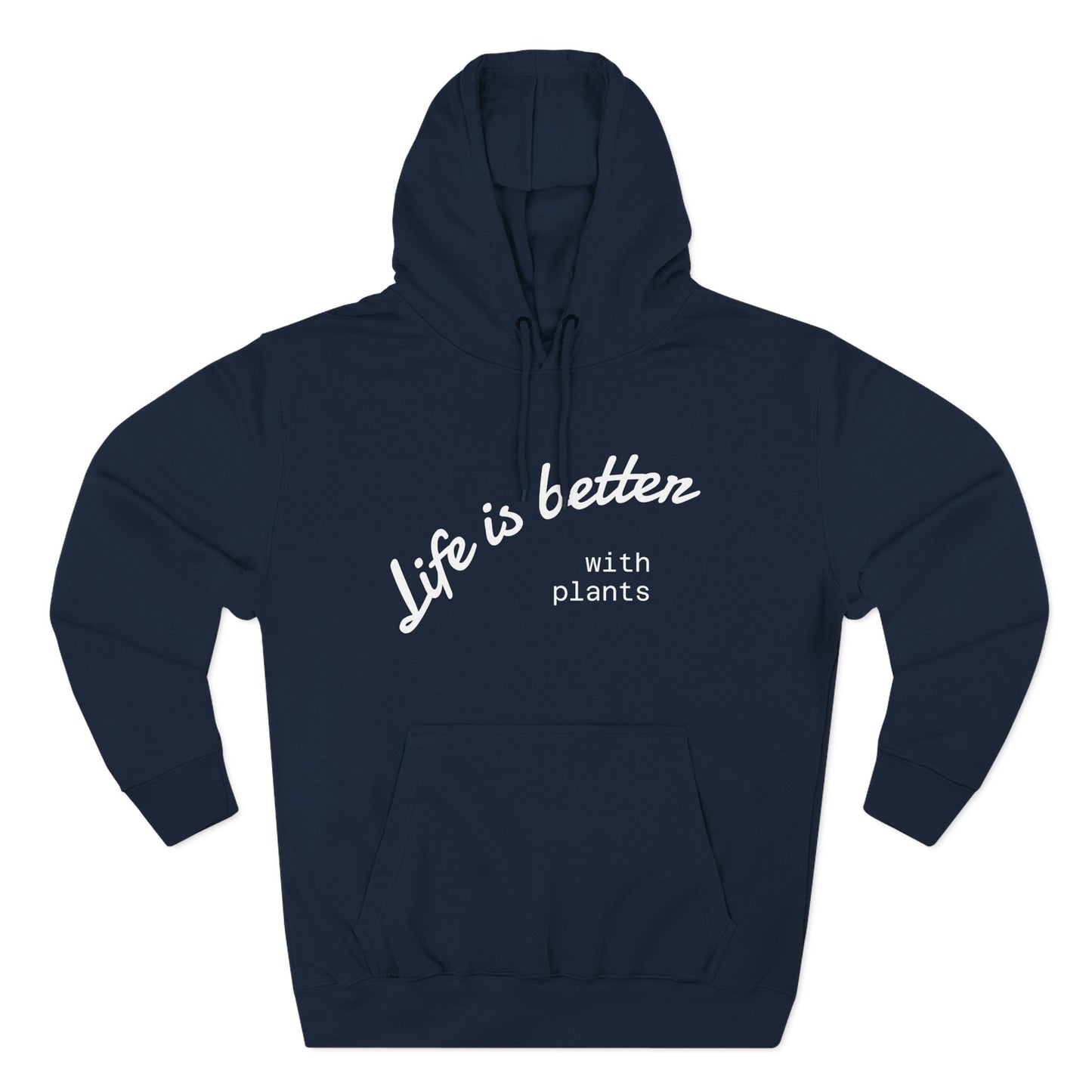 Life is Better with Plants Fleece Hoodie