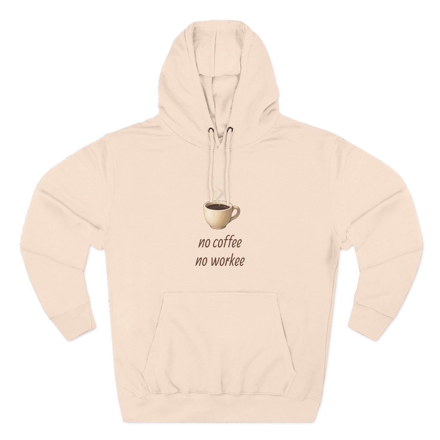Fleece Hoodie: with 'no coffee no workee' Design, Coffee Lover Gift, Cozy Sweatshirt, Coffee Addict Shirt, Sarcastic