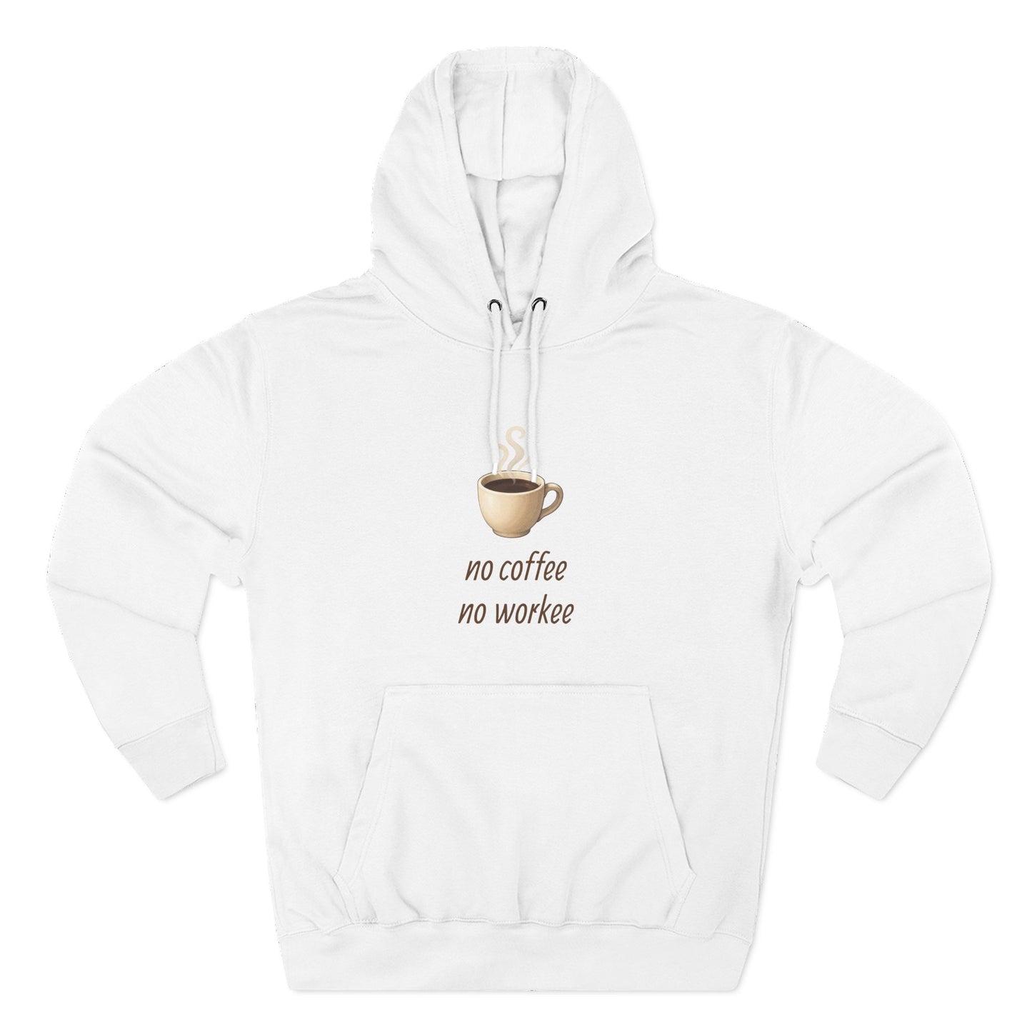 Fleece Hoodie: with 'no coffee no workee' Design, Coffee Lover Gift, Cozy Sweatshirt, Coffee Addict Shirt, Sarcastic