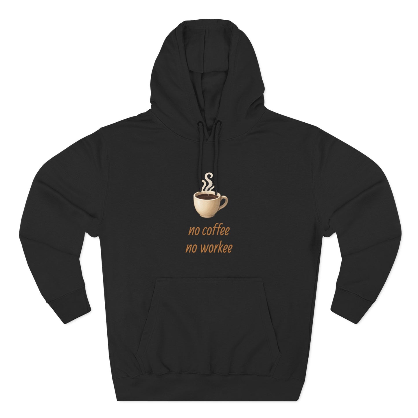 Fleece Hoodie: with 'no coffee no workee' Design, Coffee Lover Gift, Cozy Sweatshirt, Coffee Addict Shirt, Sarcastic